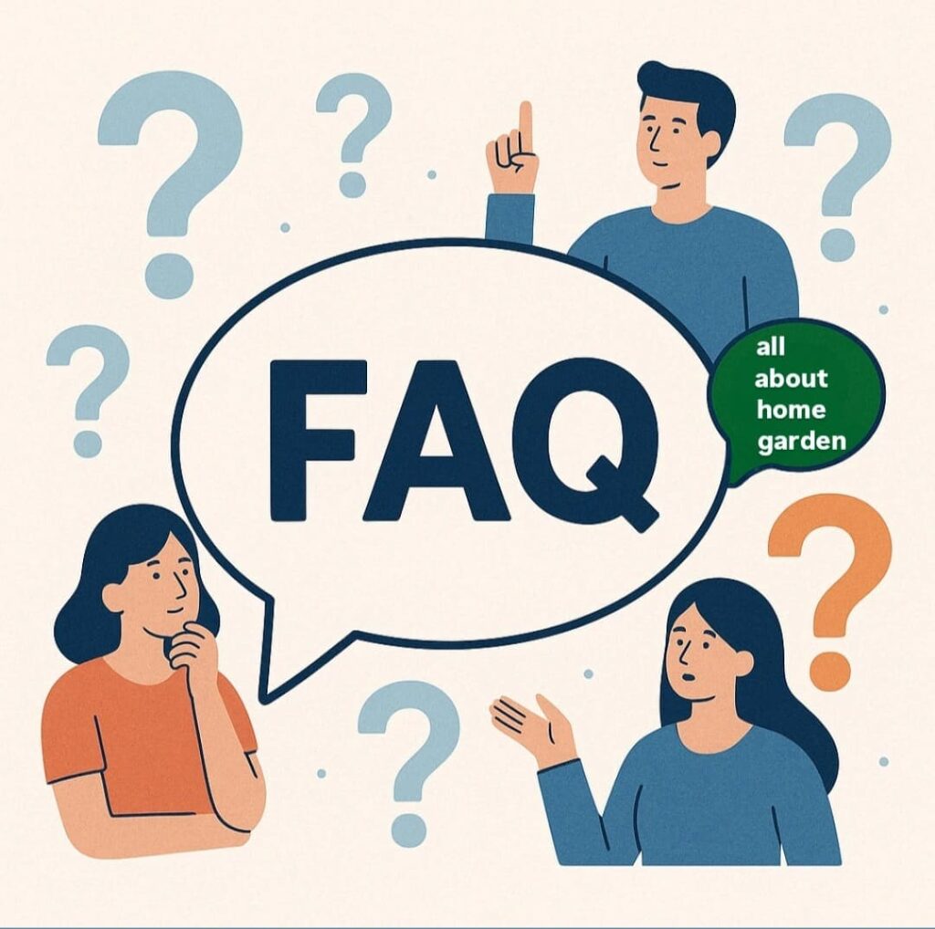 FAQ all about home and garden